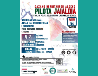 Gazako herritarren aldeko pilota jaialdia eginen dute abenduaren 28an Lekunberrin