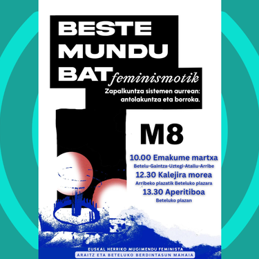 Martxoak 8 Araitz eta Betelun: Emakume martxa, kalejira eta aperitiboa