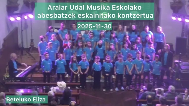 Aralar Musika Eskolako abesbatzek kontzertua eskaini zuten atzo Betelun