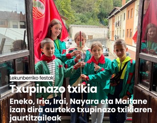 Txupinazo txikiak eman ziguna: entzun emisioa osorik