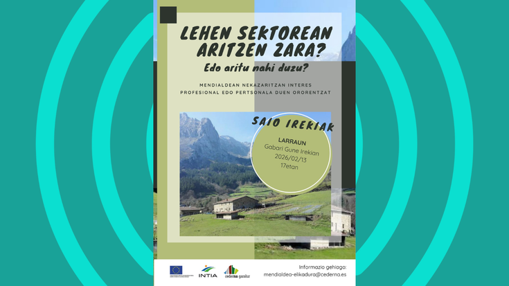 “Lehen sektorean aritzen zara? Edo aritu nahi duzu?” saio irekia ostiralean Gabari gune irekian