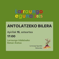 Larraungo Eguna 2025 antolatzeko bilera datorren astean izango da