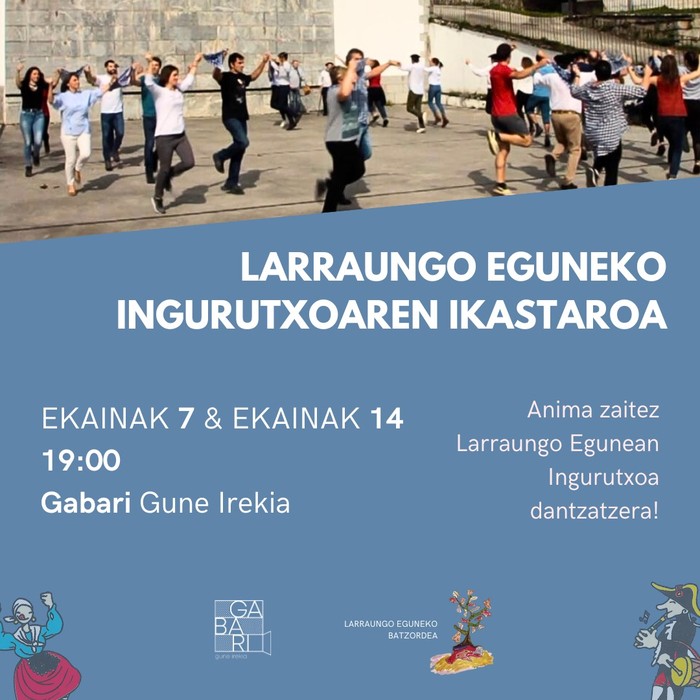 Larraungo eguna: ingurutxoa praktikatzeko saioak