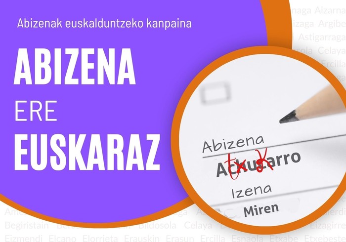 Abizenak euskal grafiaz jartzeko 'ABIZENA ERE EUSKARAZ' kanpaina abian