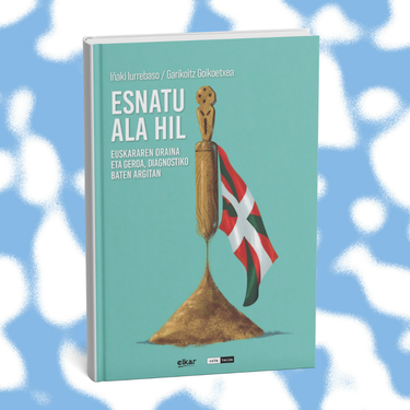 'Esnatu ala hil' liburu aurkezpena