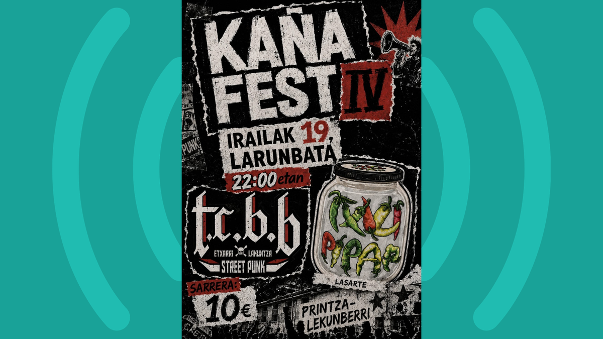 Kaña Fest IV edizioa ospatuko dute larunbatean Larraungo Printzan