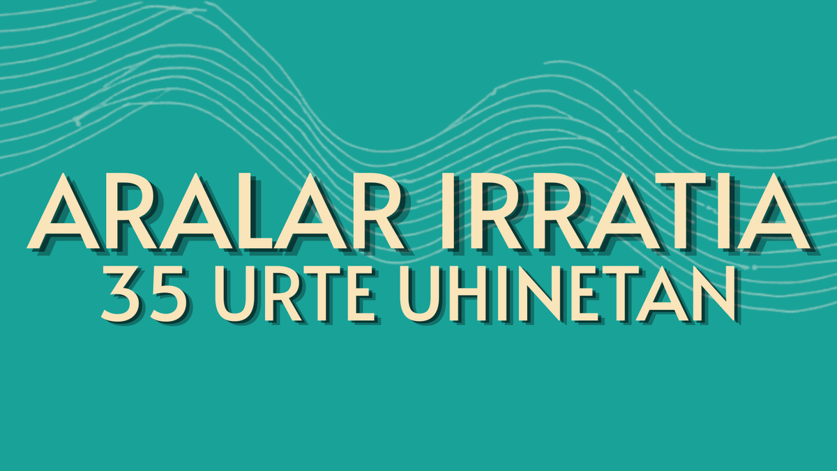 Aralar Irratiak 35 urteak eta Martin Juanenaren jubilazioa ospatuko ditu maiatzaren 16ean