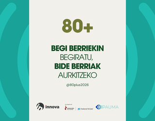“80+”: 80 urtetik gorako bizilagunak erdigunean jartzen dituen proiektua