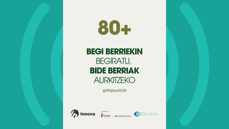 “80+”: 80 urtetik gorako bizilagunak erdigunean jartzen dituen proiektua