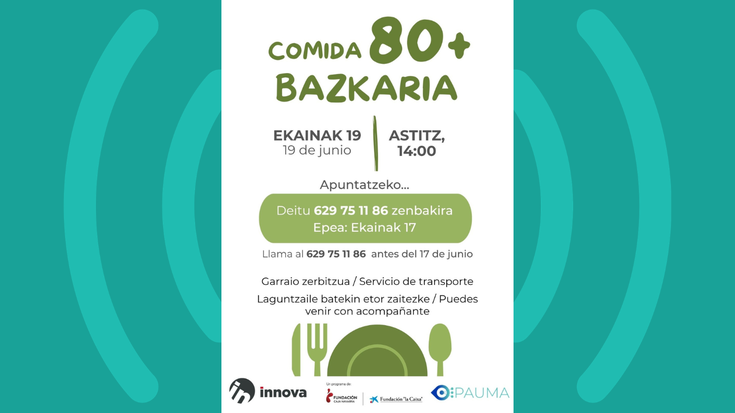 “80+” bazkaria antolatu dute ekainaren 19rako