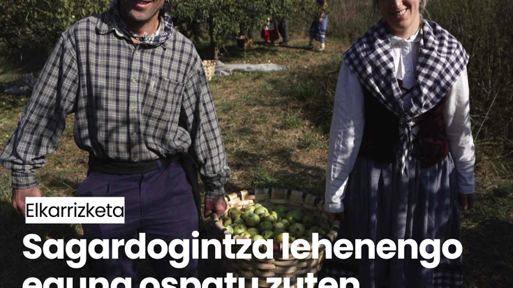 Sagardogintza lehenengo eguna ospatu zuten larunbatean Aldatzen