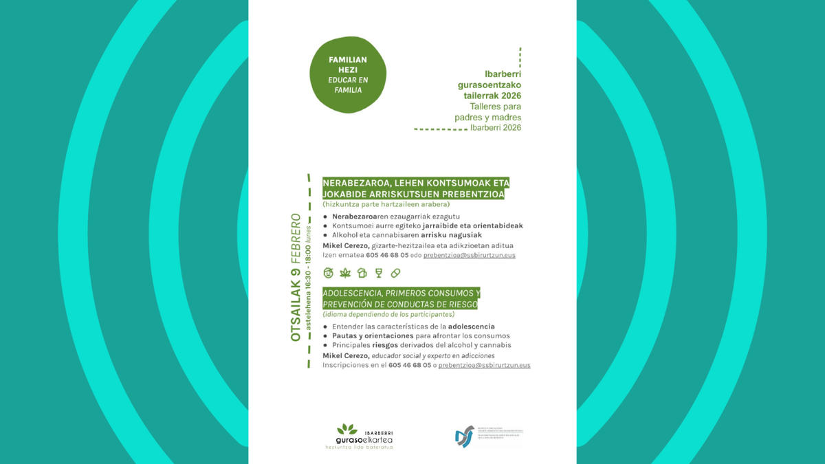 Tailerra: Nerabezaroa, lehen kontsumoak eta jokabide arriskutsuen prebentzioa