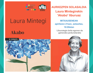 “Akabo” liburuaren aurkezpen solasaldia gaur Laura Mintegirekin